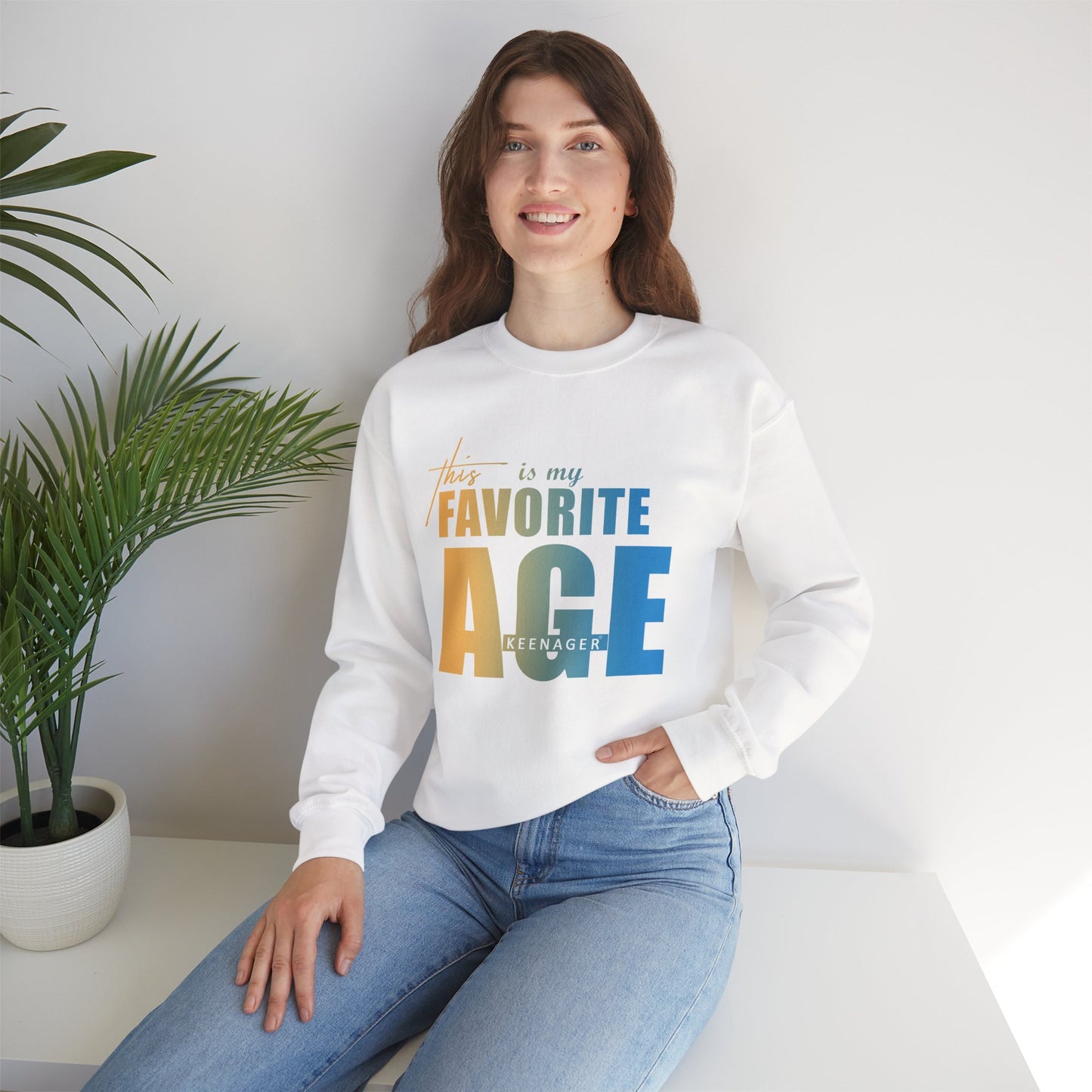 This is My Favorite Age – Colorful Statement Sweatshirt