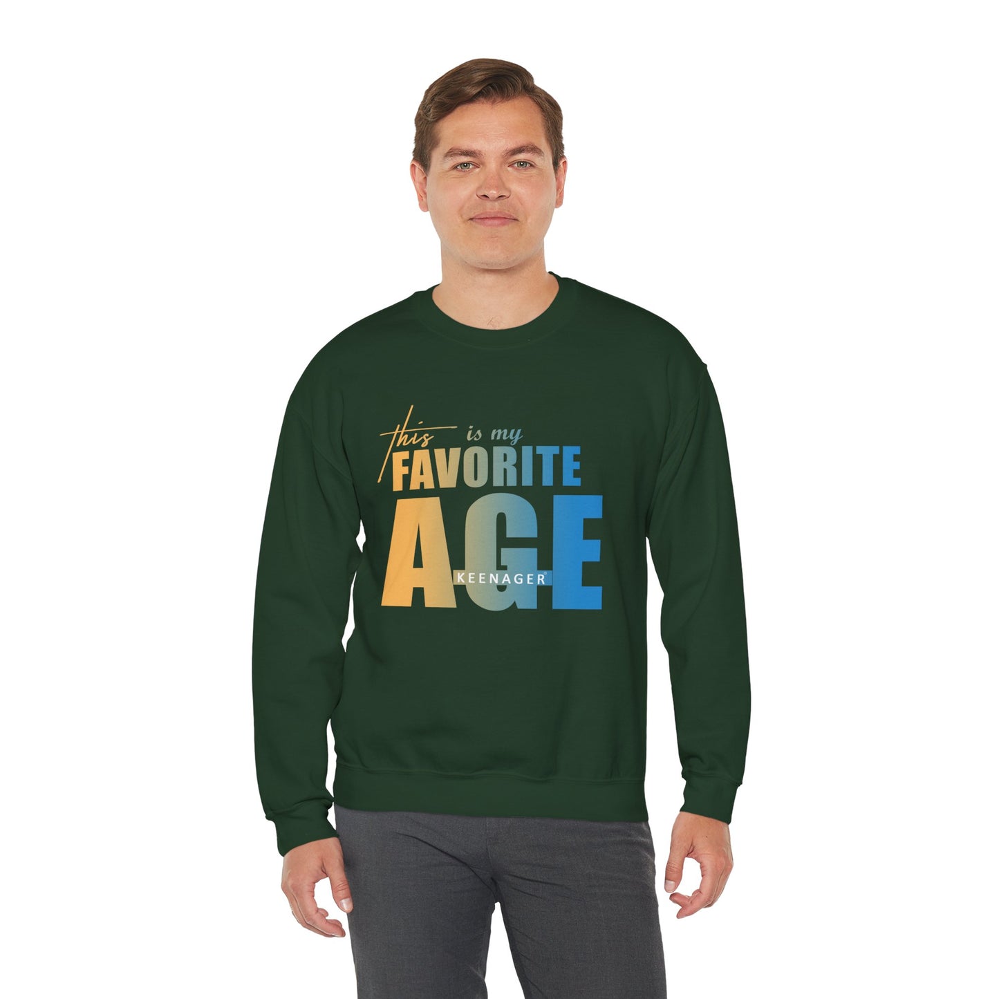 This is My Favorite Age – Colorful Statement Sweatshirt