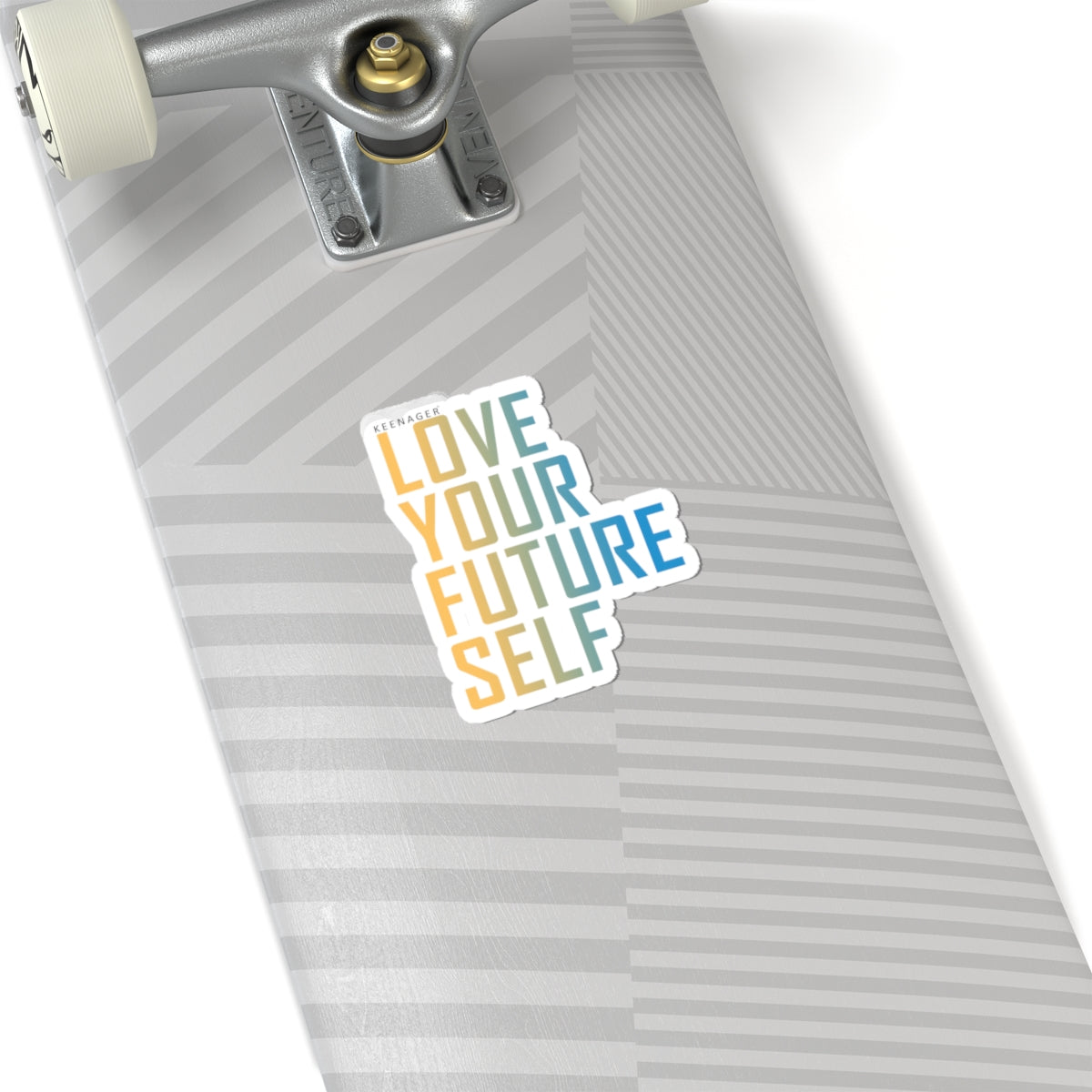 Love Your Future Self – Empowering Keenager Sticker