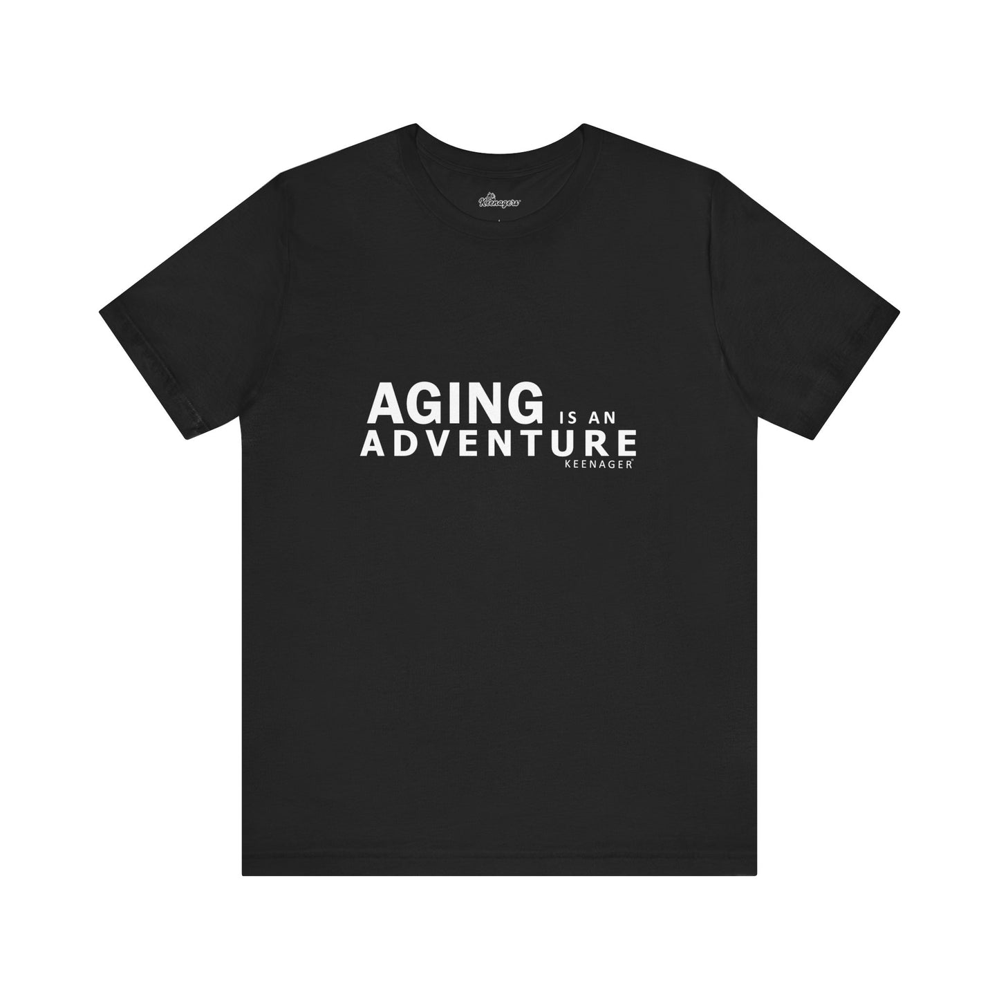 Aging is an Adventure – Bold Tee for the Fearless 50+