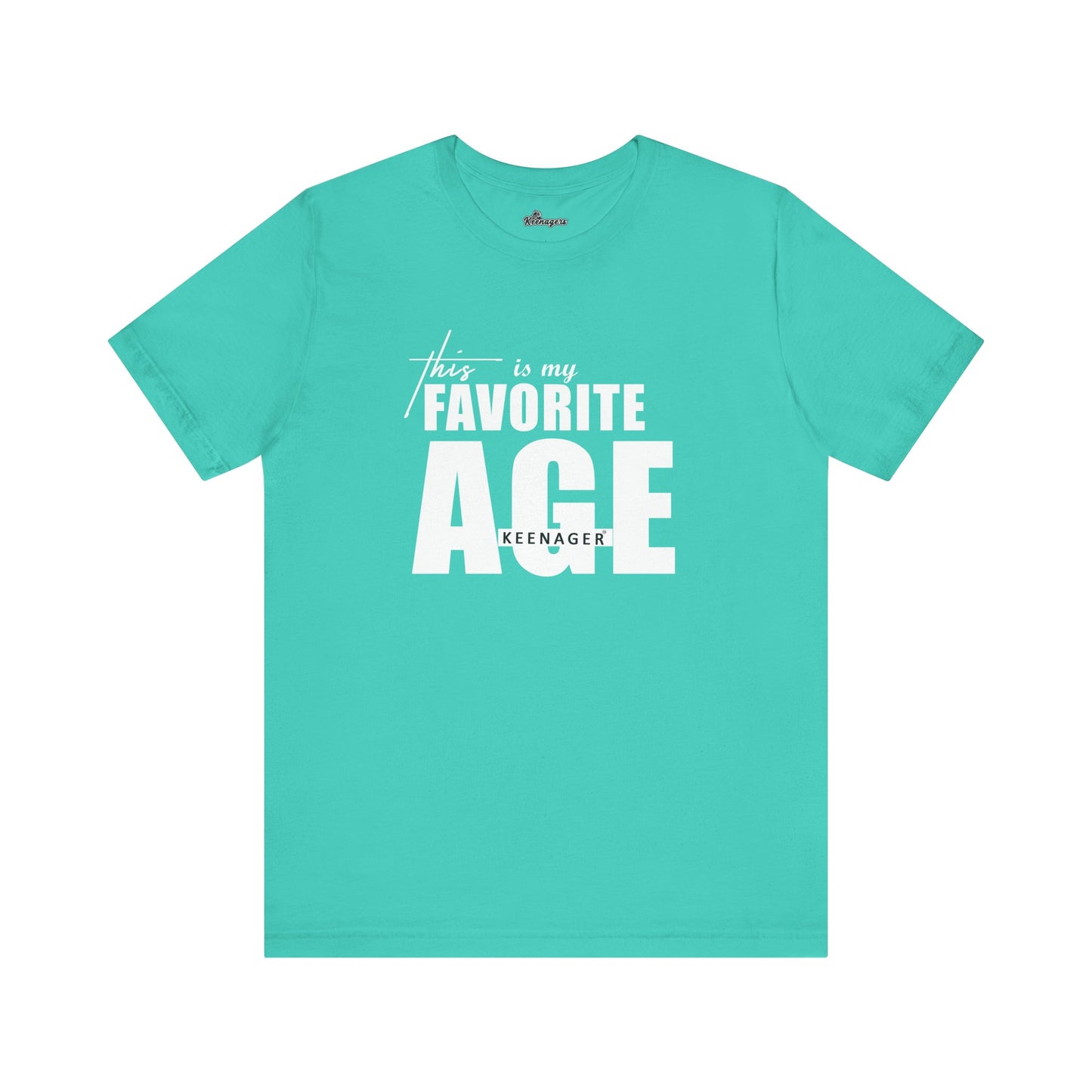 This Is My Favorite Age – Vibrant Tee for Positive Aging