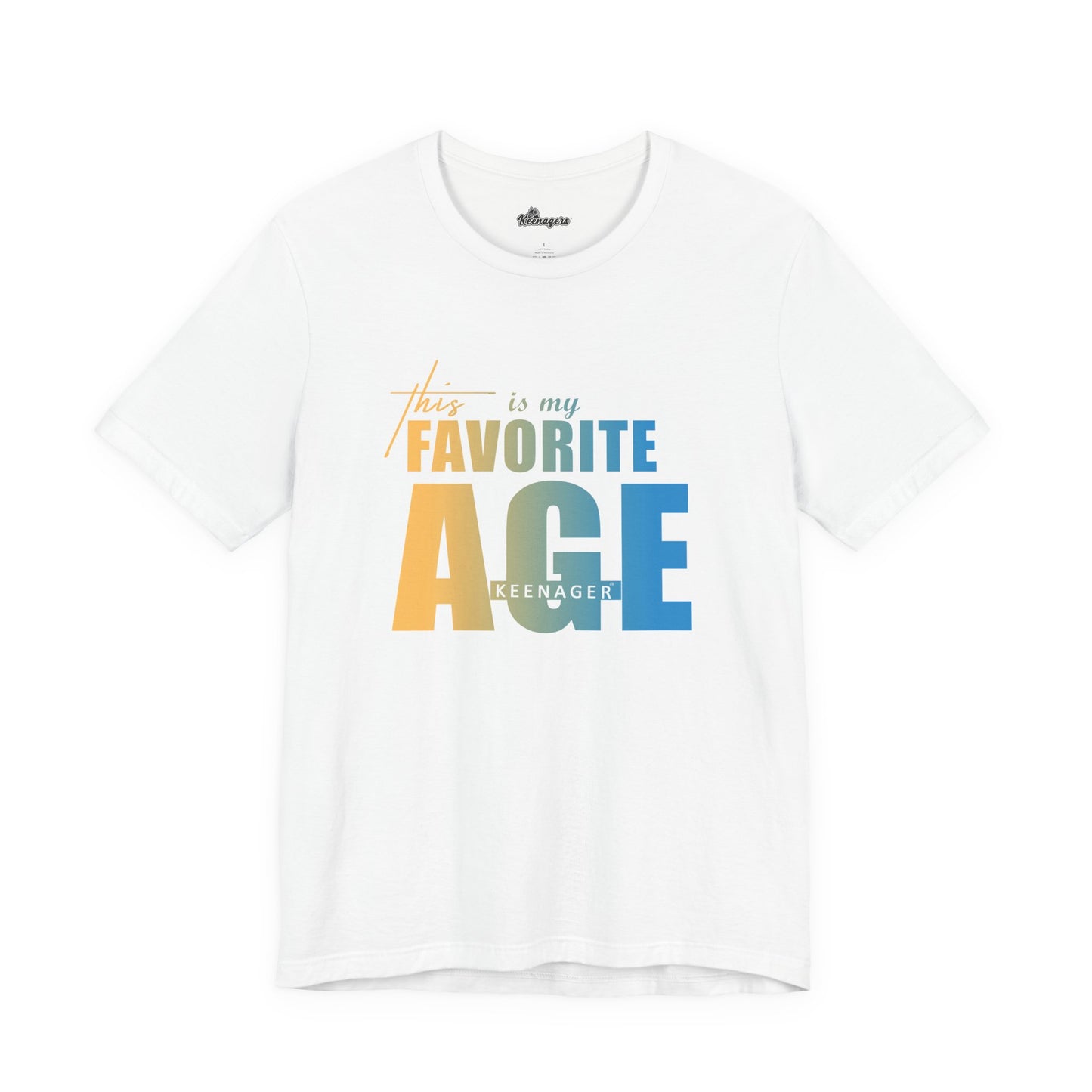 This Is My Favorite Age – Vibrant Tee for Positive Aging