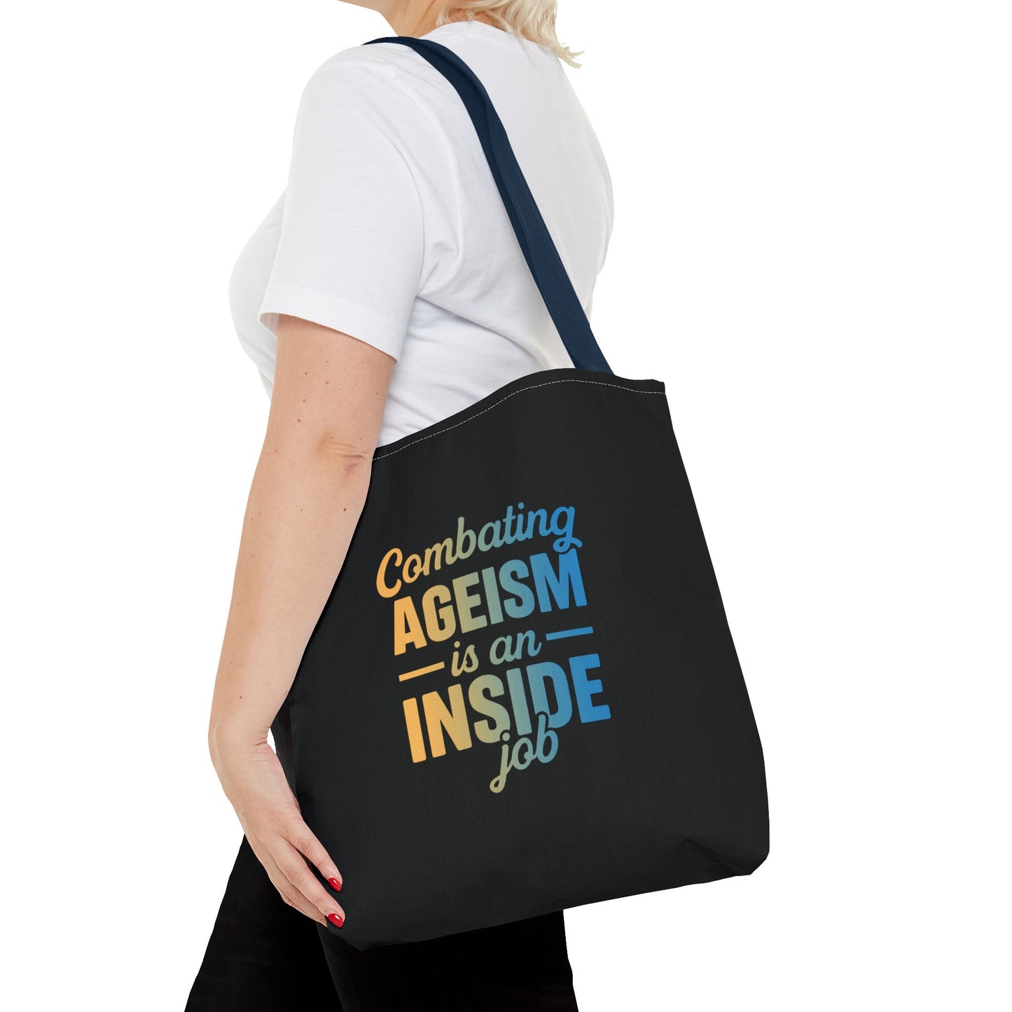 Combating Ageism Is an Inside Job – Tote Bag (Keenager)