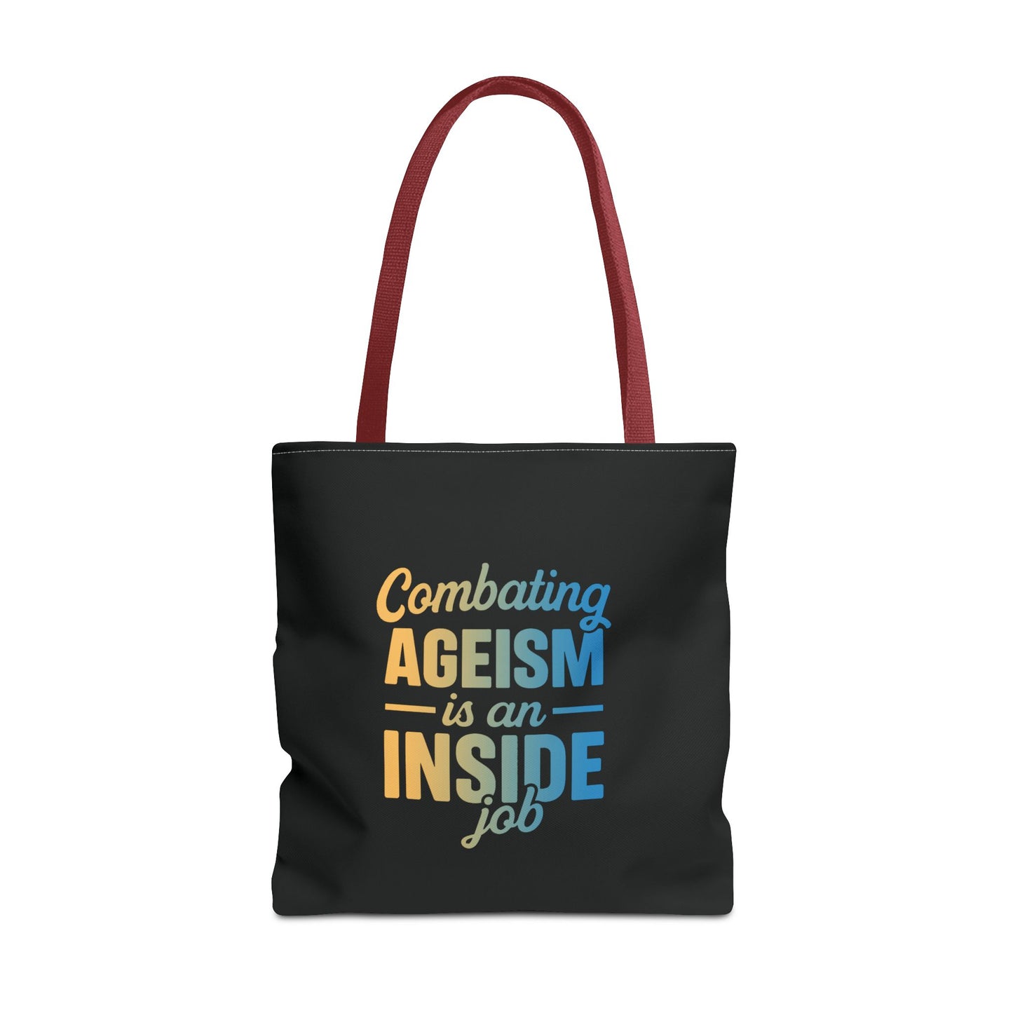 Combating Ageism Is an Inside Job – Tote Bag (Keenager)
