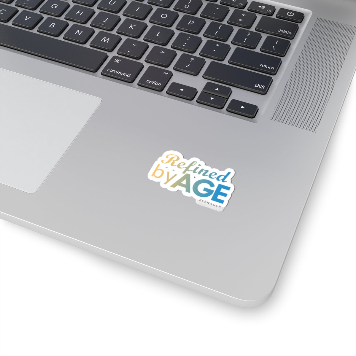 Refined by Age – Elegant Keenager Sticker