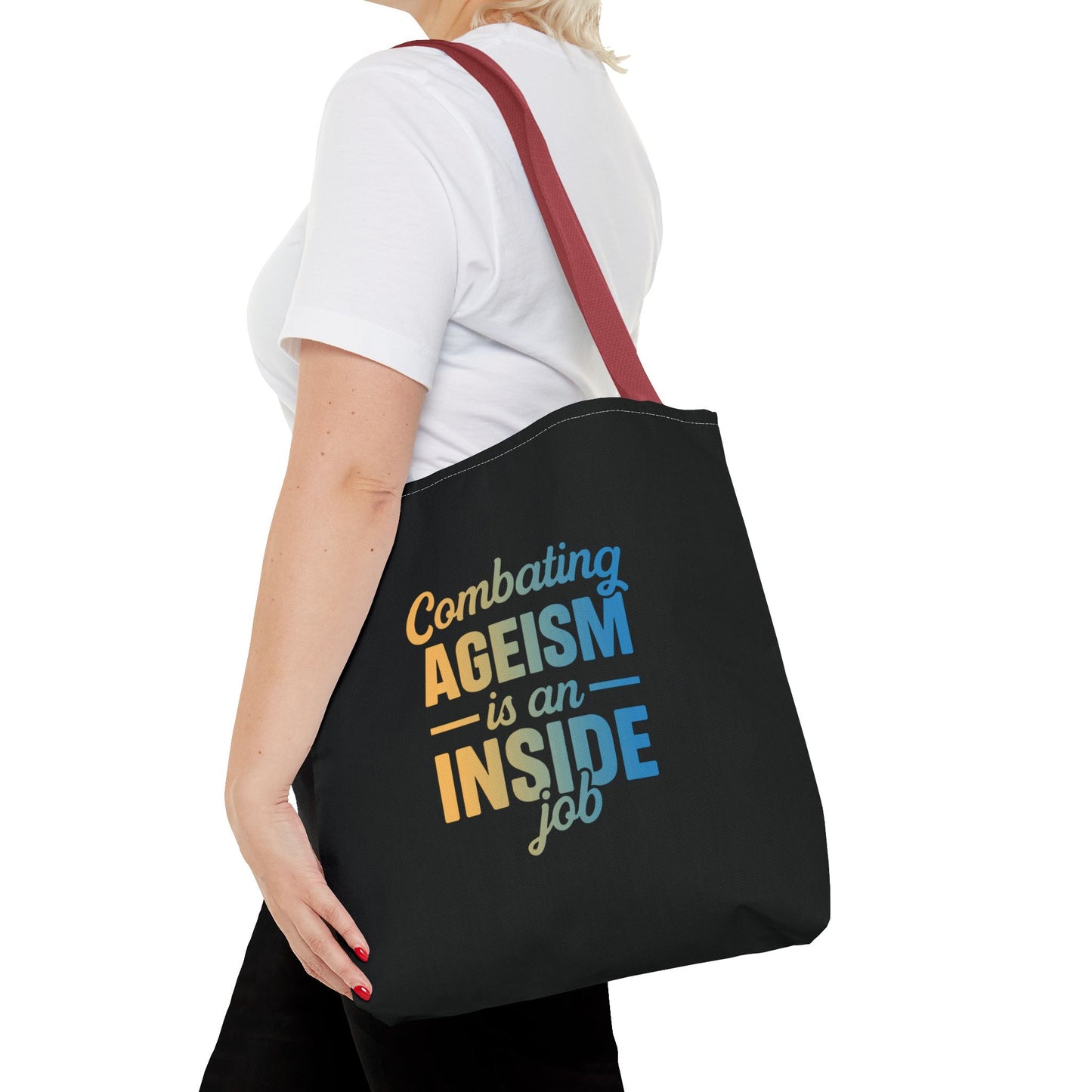 Combating Ageism Is an Inside Job – Tote Bag (Keenager)