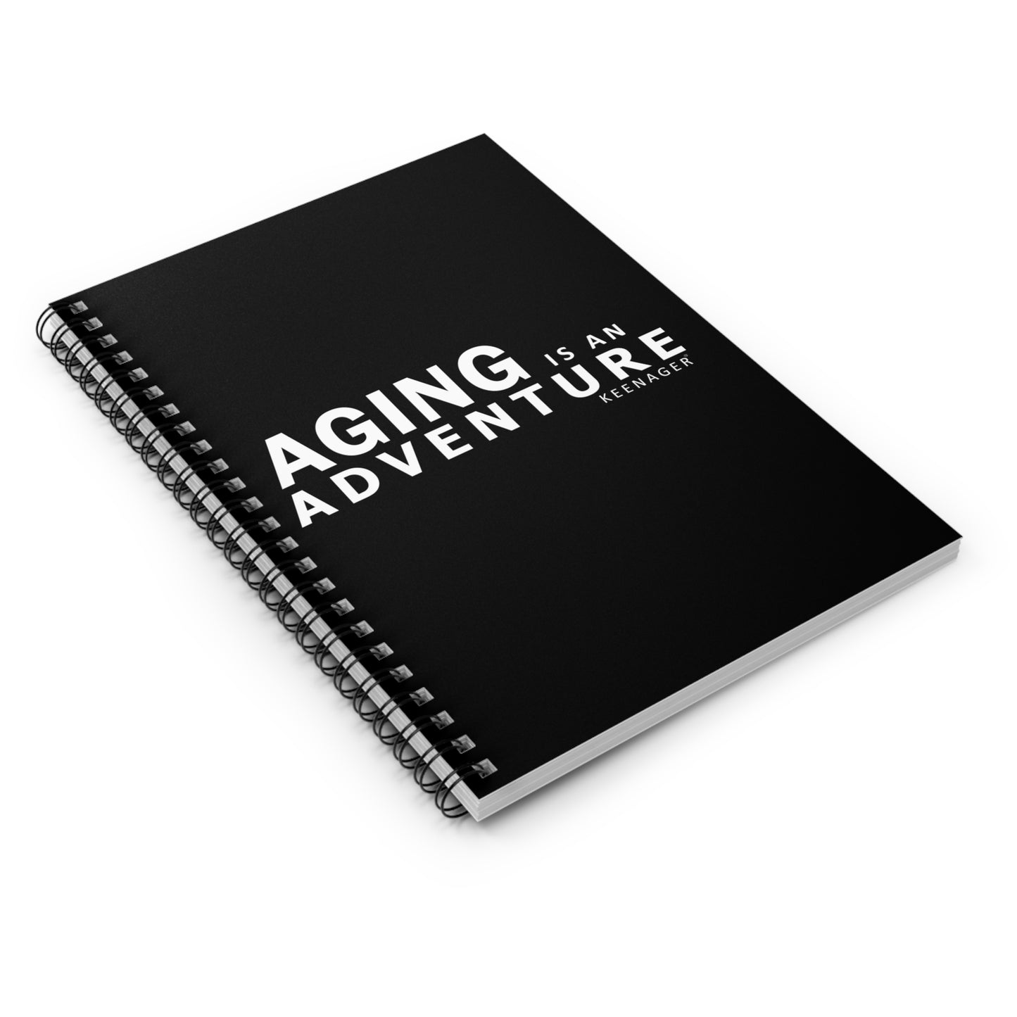 Aging Is an Adventure – Spiral Notebook (Keenager)