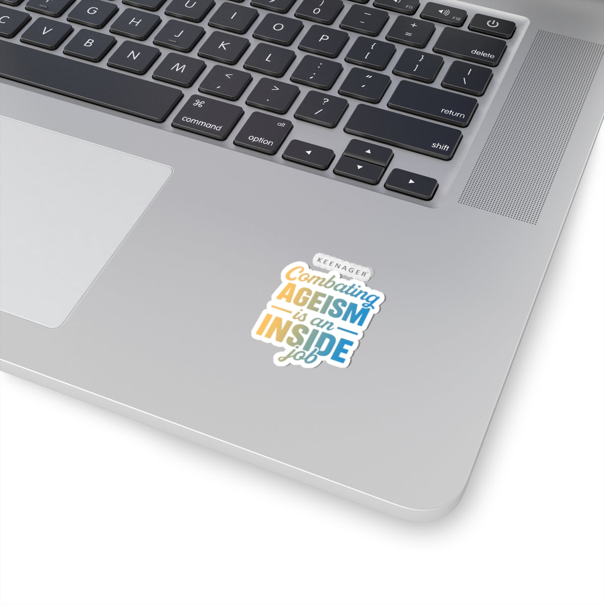 Combating Ageism – Empowering Keenager Sticker