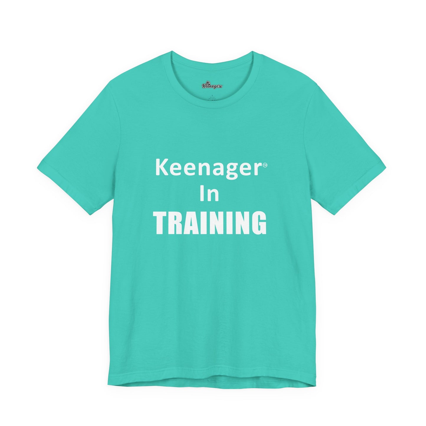 Keenager In Training – Fun Tee for the Young at Heart