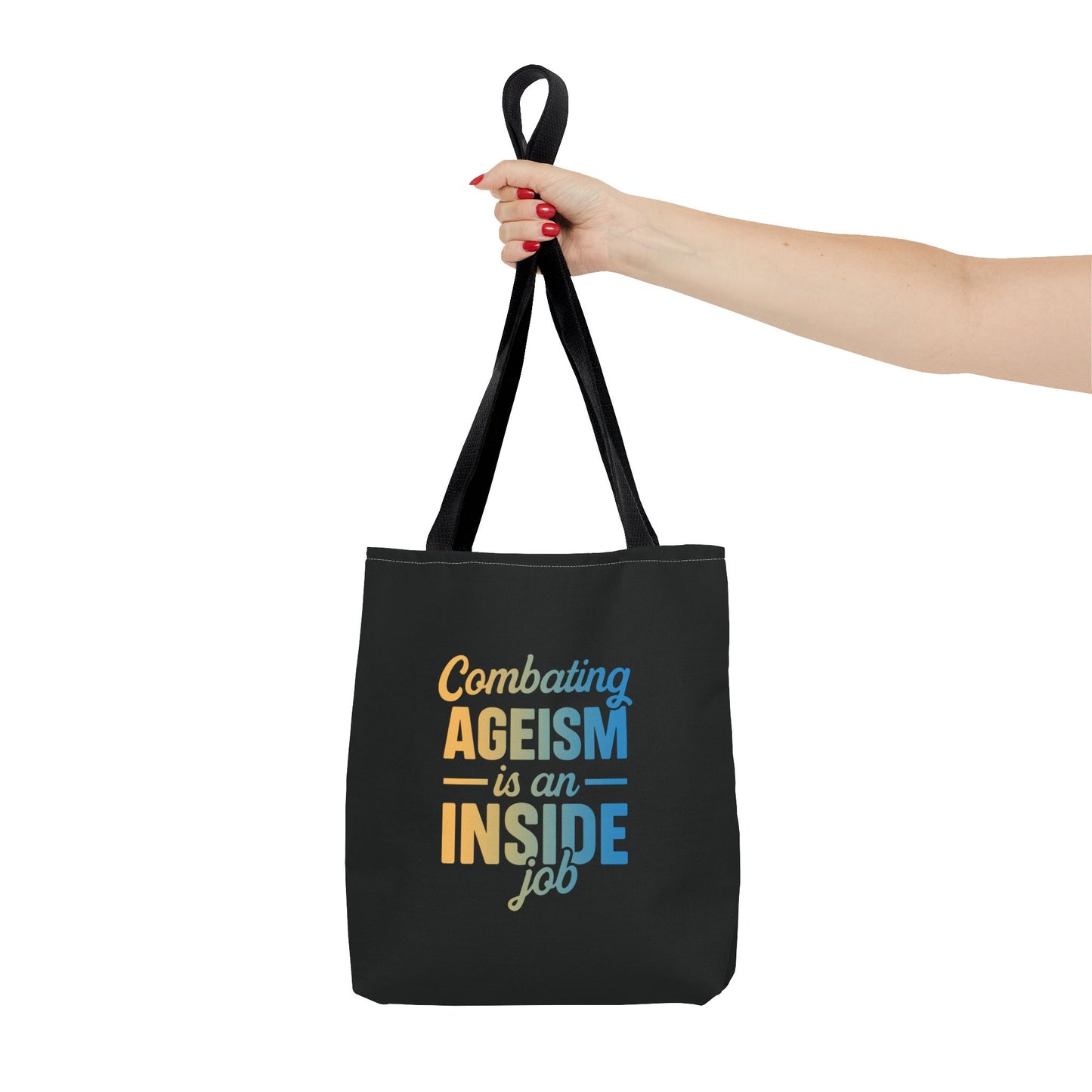 Combating Ageism Is an Inside Job – Tote Bag (Keenager)