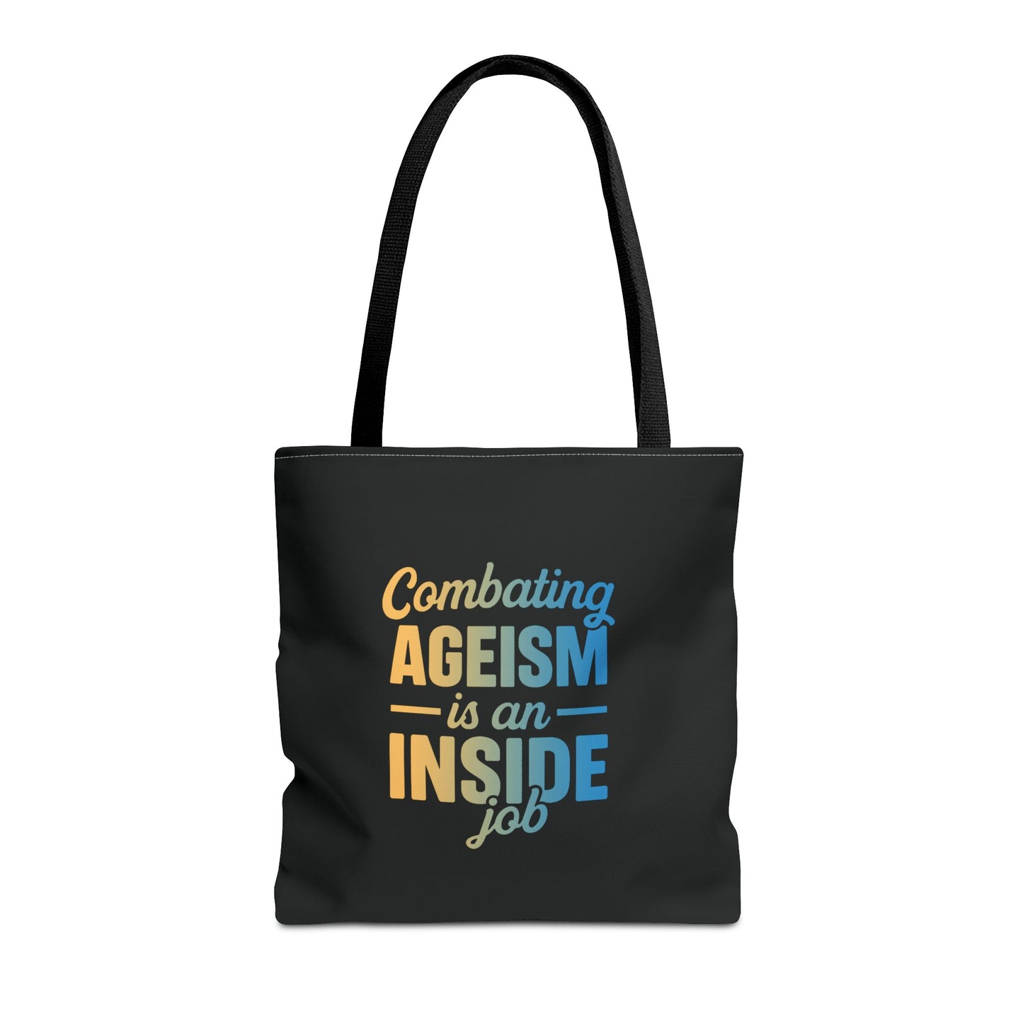 Combating Ageism Is an Inside Job – Tote Bag (Keenager)