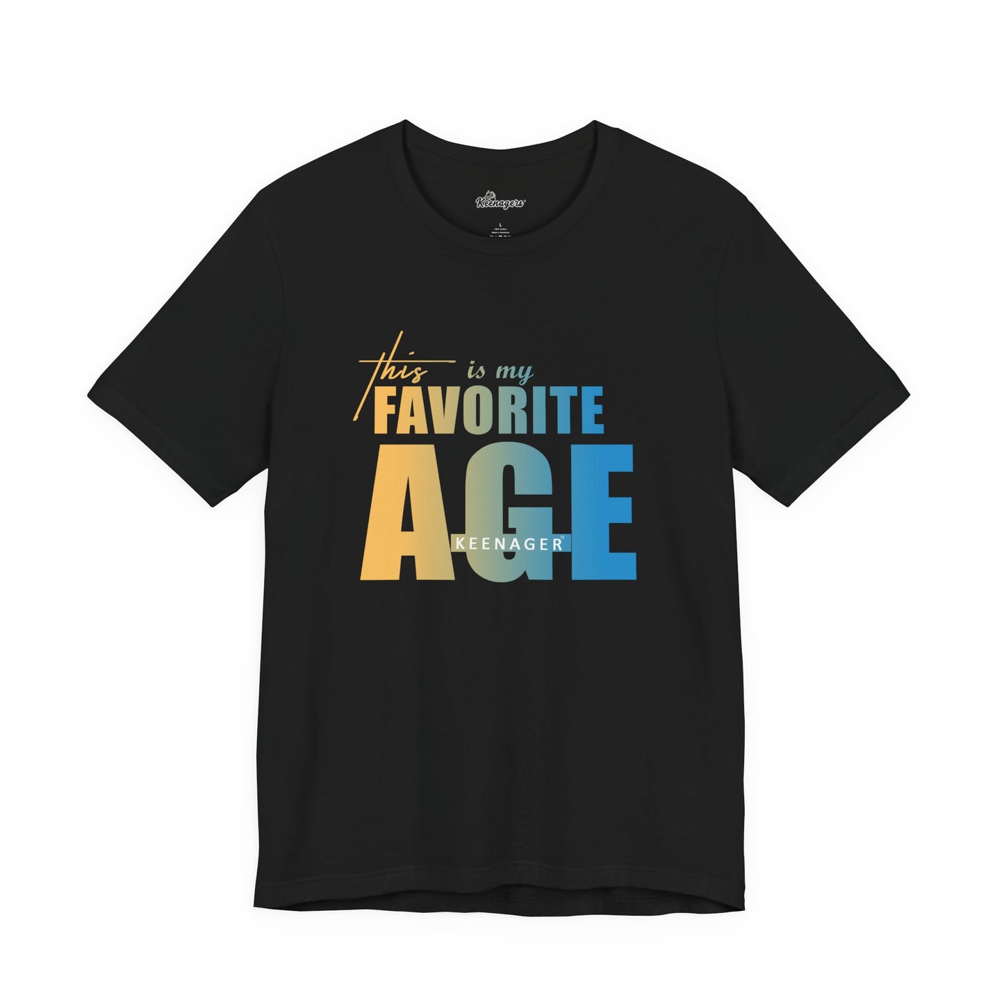 This Is My Favorite Age – Vibrant Tee for Positive Aging