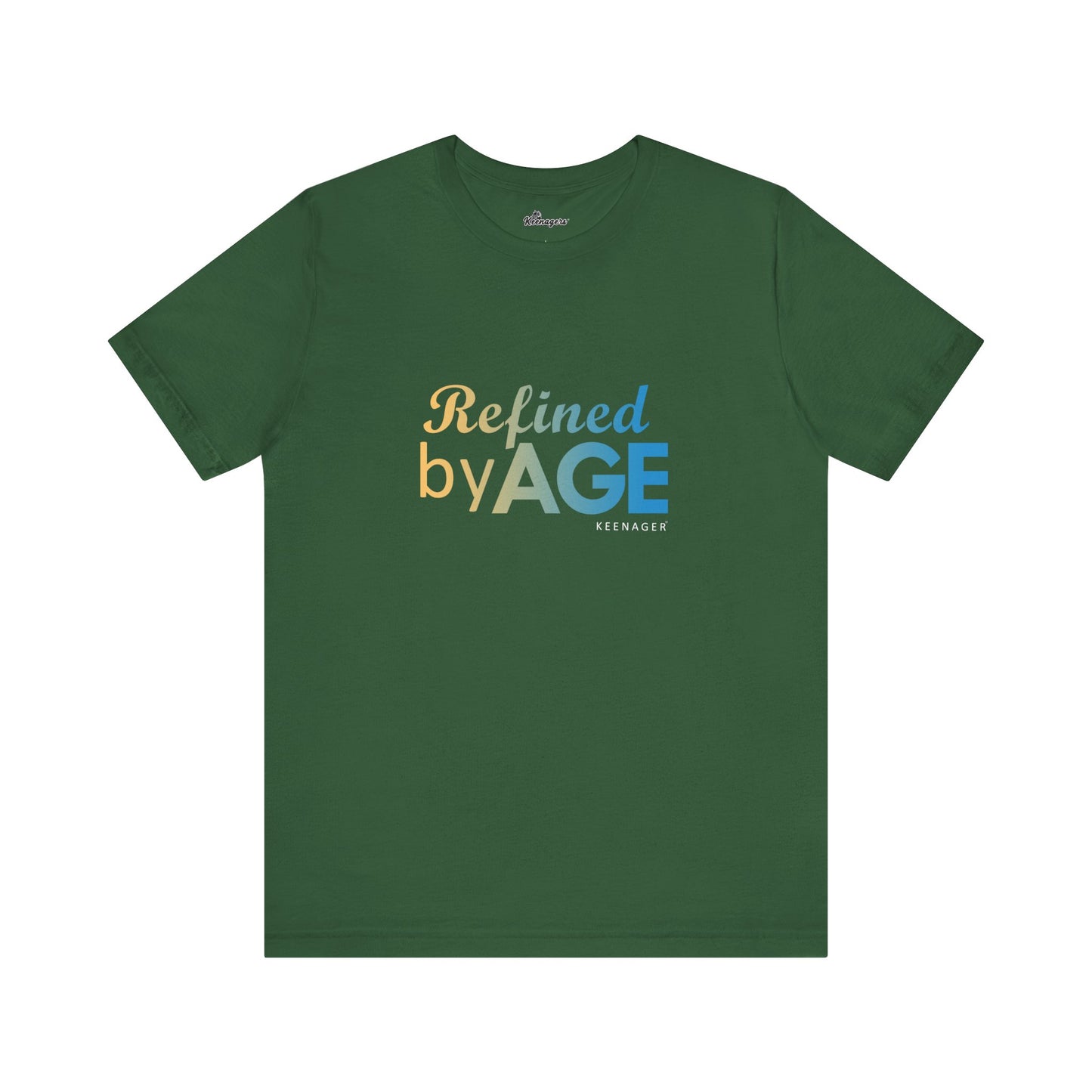 Refined by Age – Empowering Tee for Keenagers