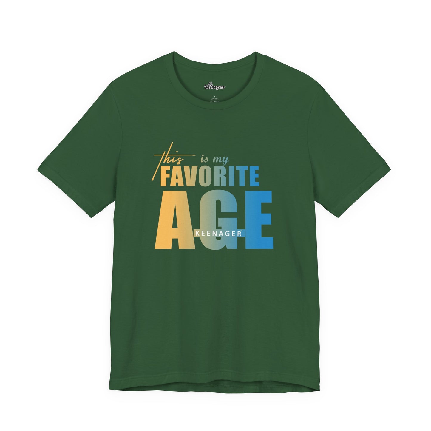 This Is My Favorite Age – Vibrant Tee for Positive Aging