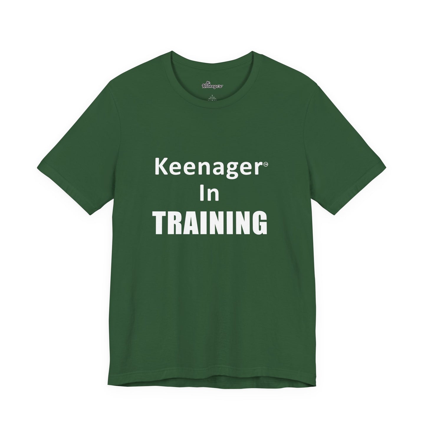 Keenager In Training – Fun Tee for the Young at Heart