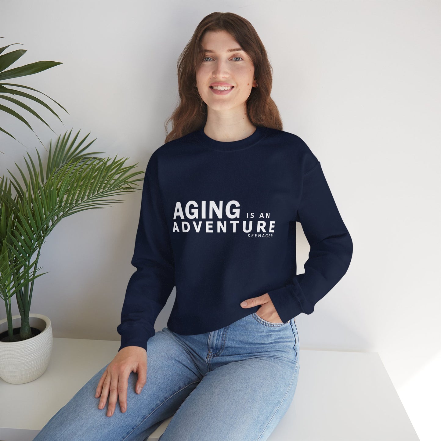 Aging is an Adventure – Cozy Keenager Sweatshirt