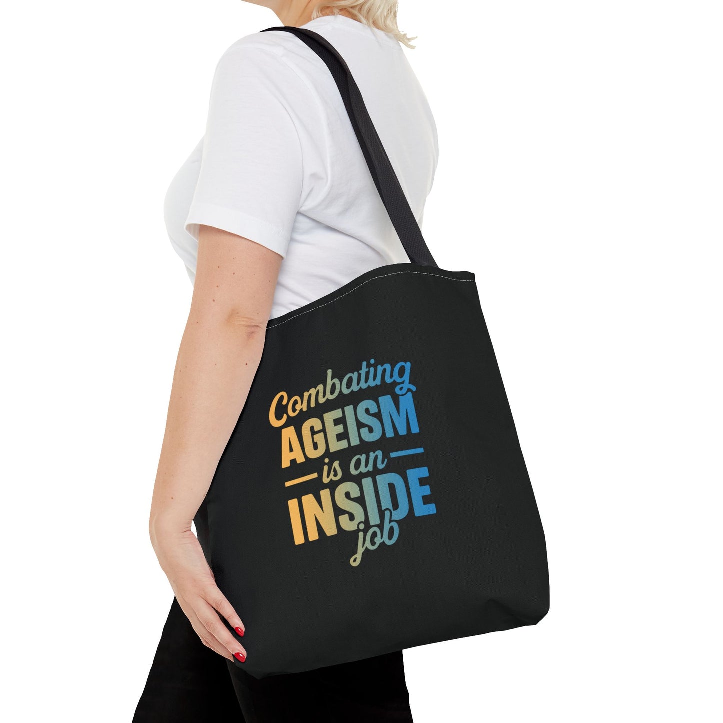 Combating Ageism Is an Inside Job – Tote Bag (Keenager)