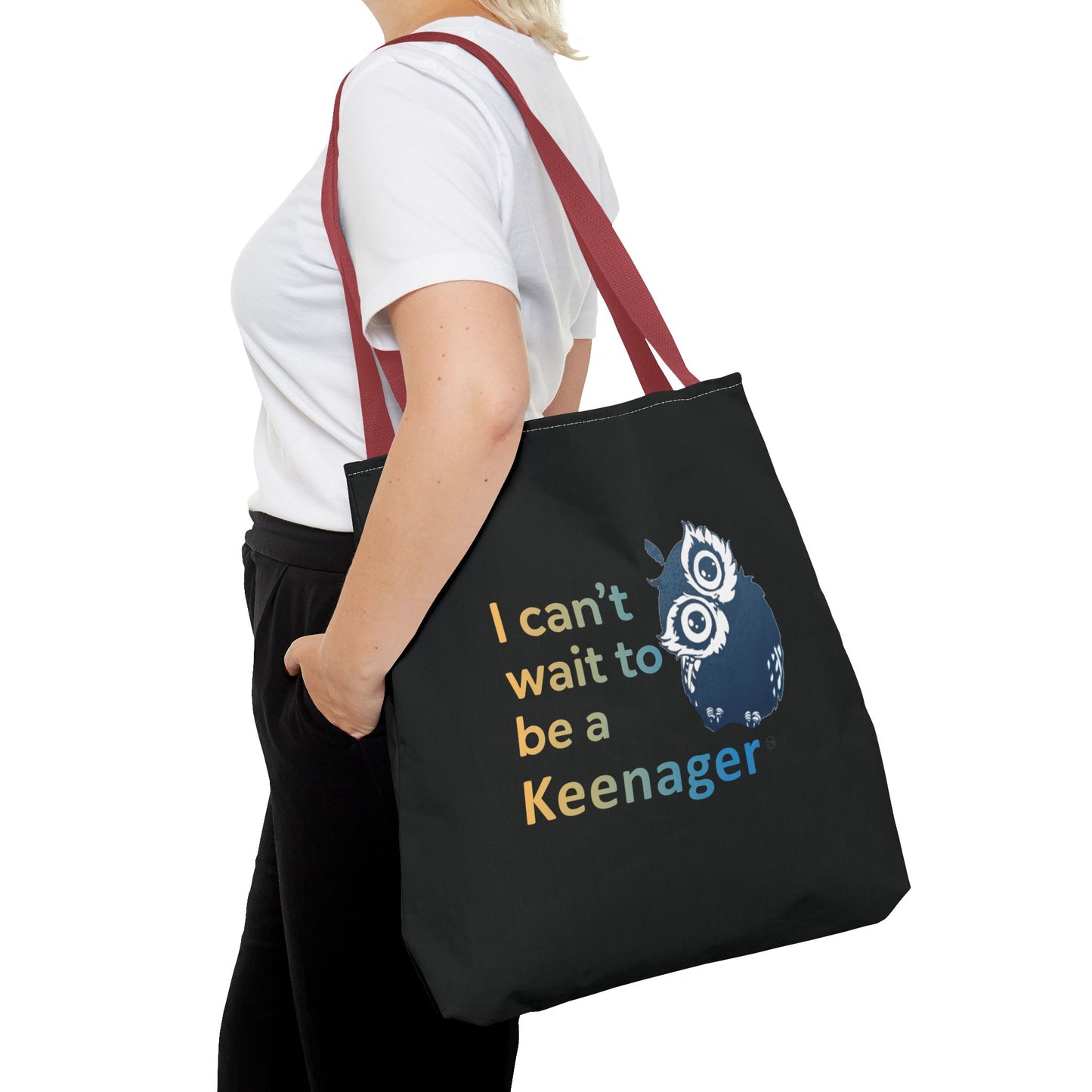 I Can’t Wait to Be a Keenager – Tote Bag