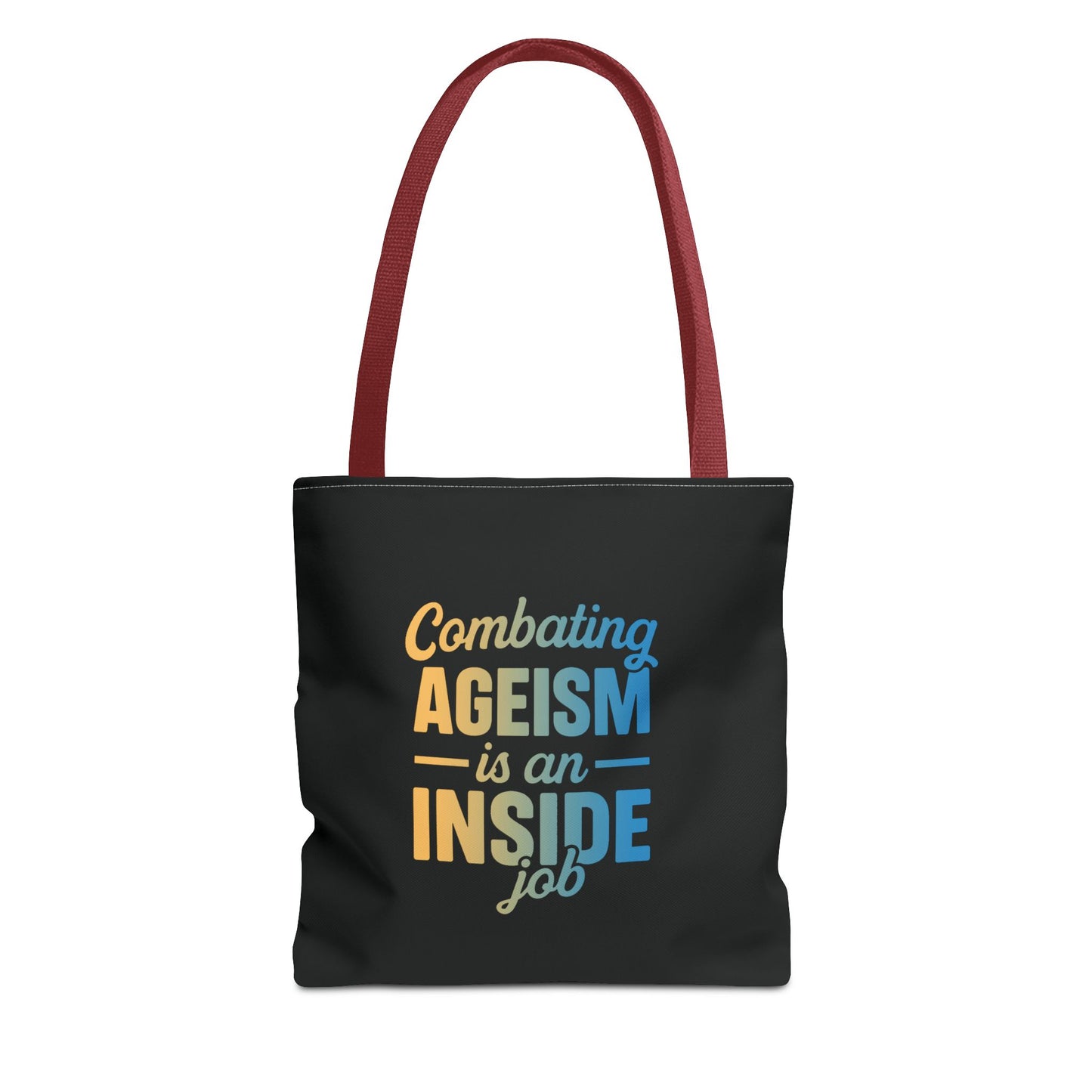 Combating Ageism Is an Inside Job – Tote Bag (Keenager)