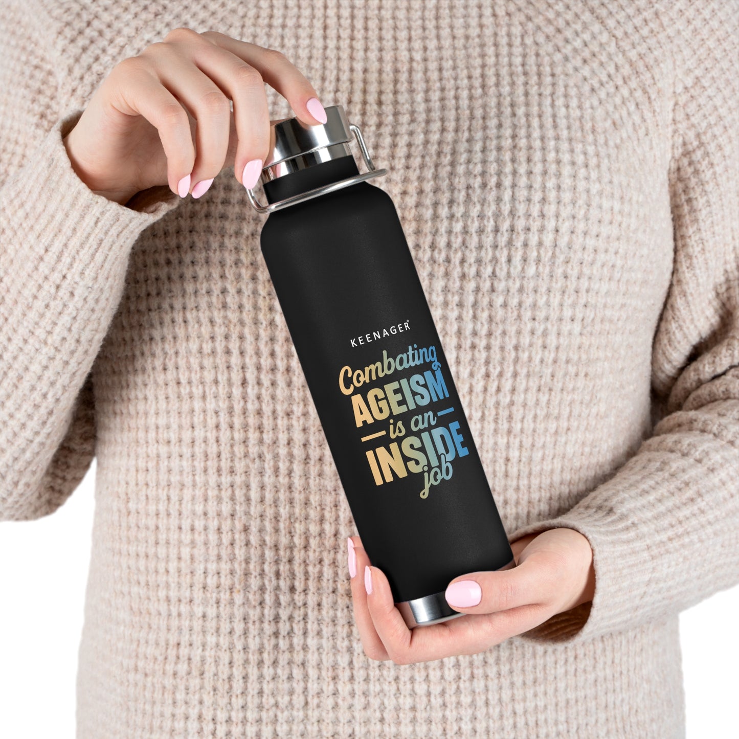 Combating Ageism Is an Inside Job – 22oz Insulated Water Bottle (Keenager)
