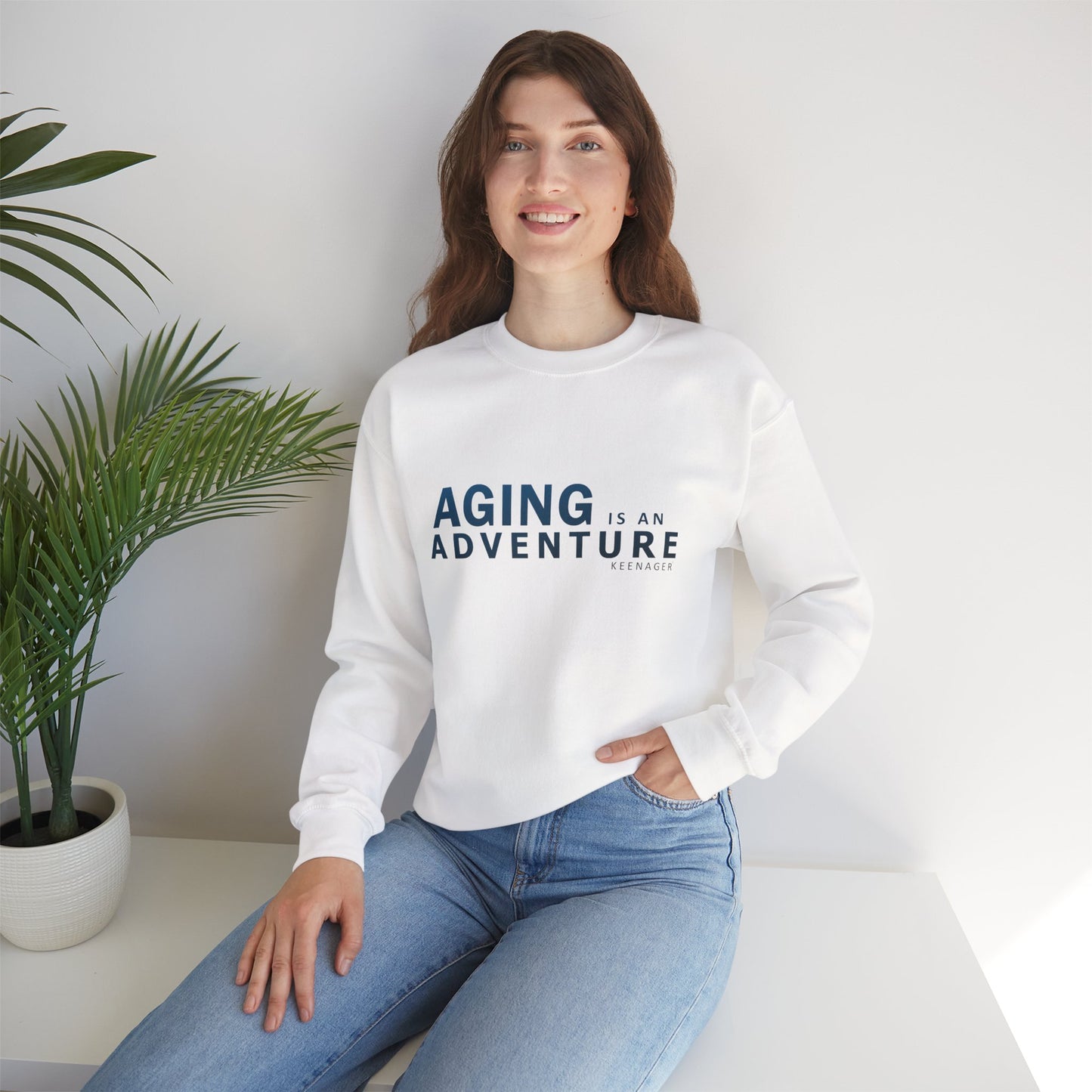 Aging is an Adventure – Cozy Keenager Sweatshirt