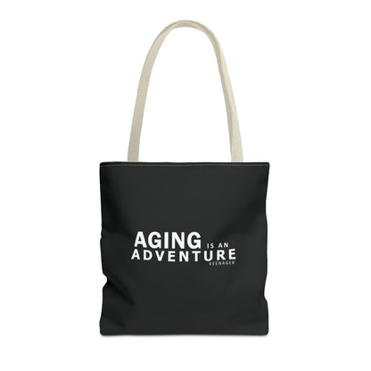 Aging Is an Adventure – Tote Bag (Keenager)