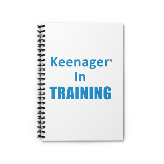 Keenager in Training – Spiral Notebook