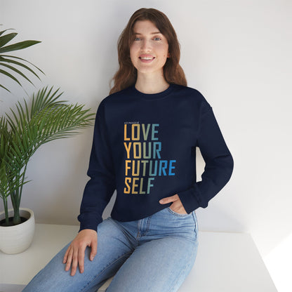 Love Your Future Self – Inspiring Keenager Sweatshirt