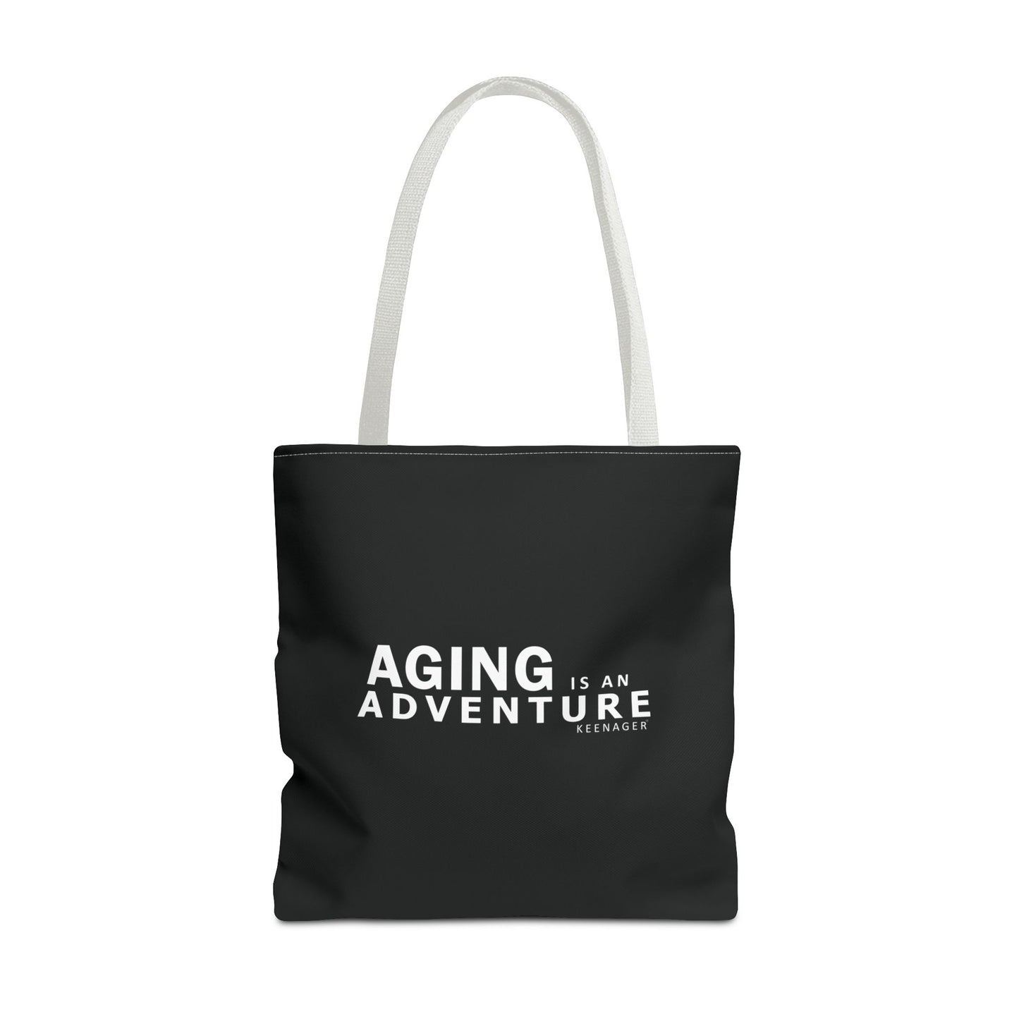 Aging Is an Adventure – Tote Bag (Keenager)