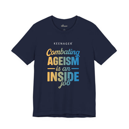 Combating Ageism – Empowering Keenager Statement Tee