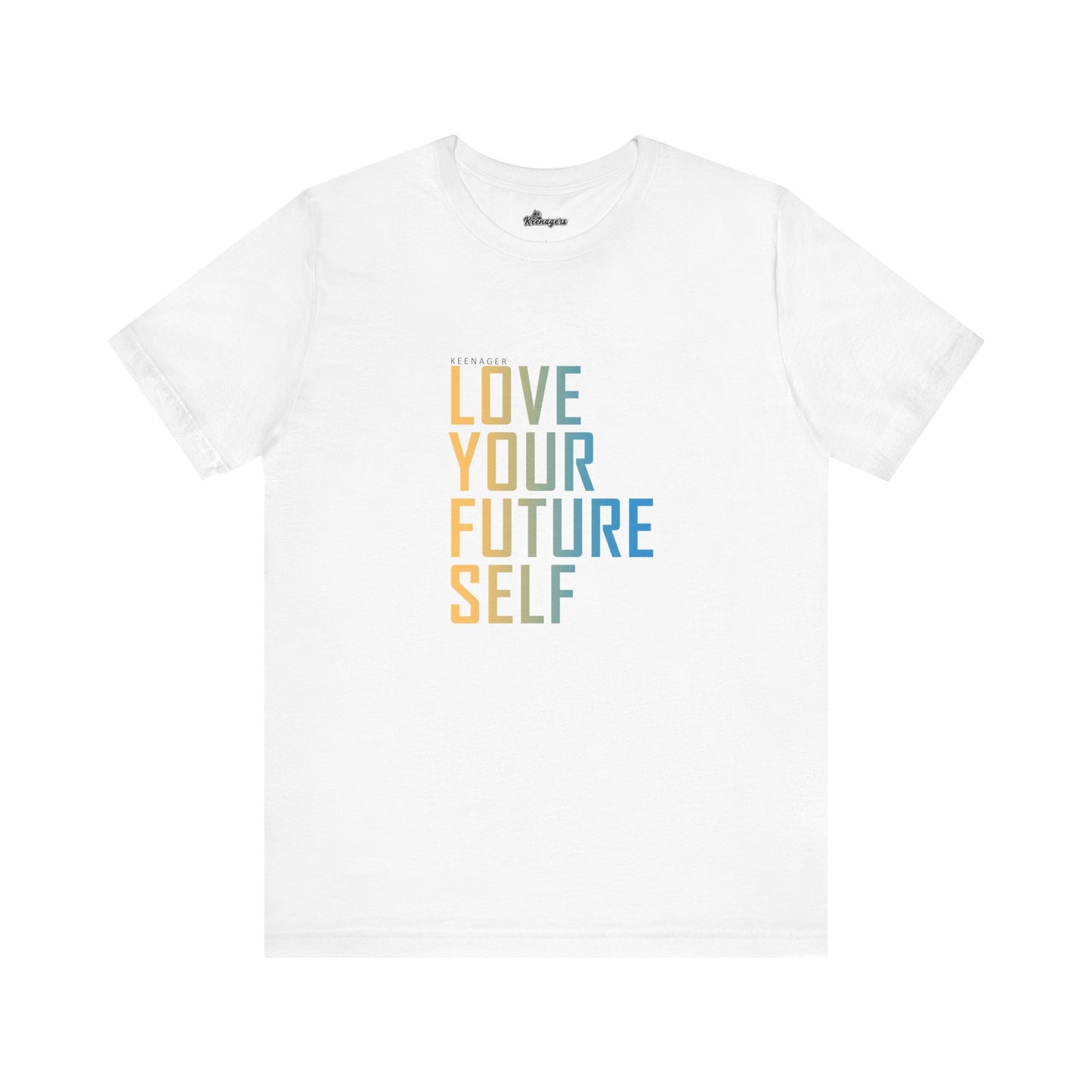 Love Your Future Self – Motivational Tee for Keenagers