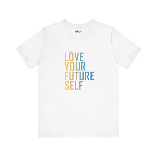 Love Your Future Self – Motivational Tee for Keenagers