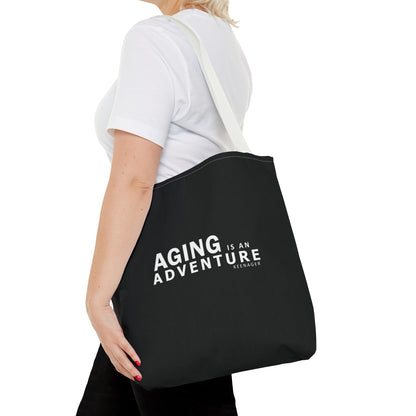 Aging Is an Adventure – Tote Bag (Keenager)