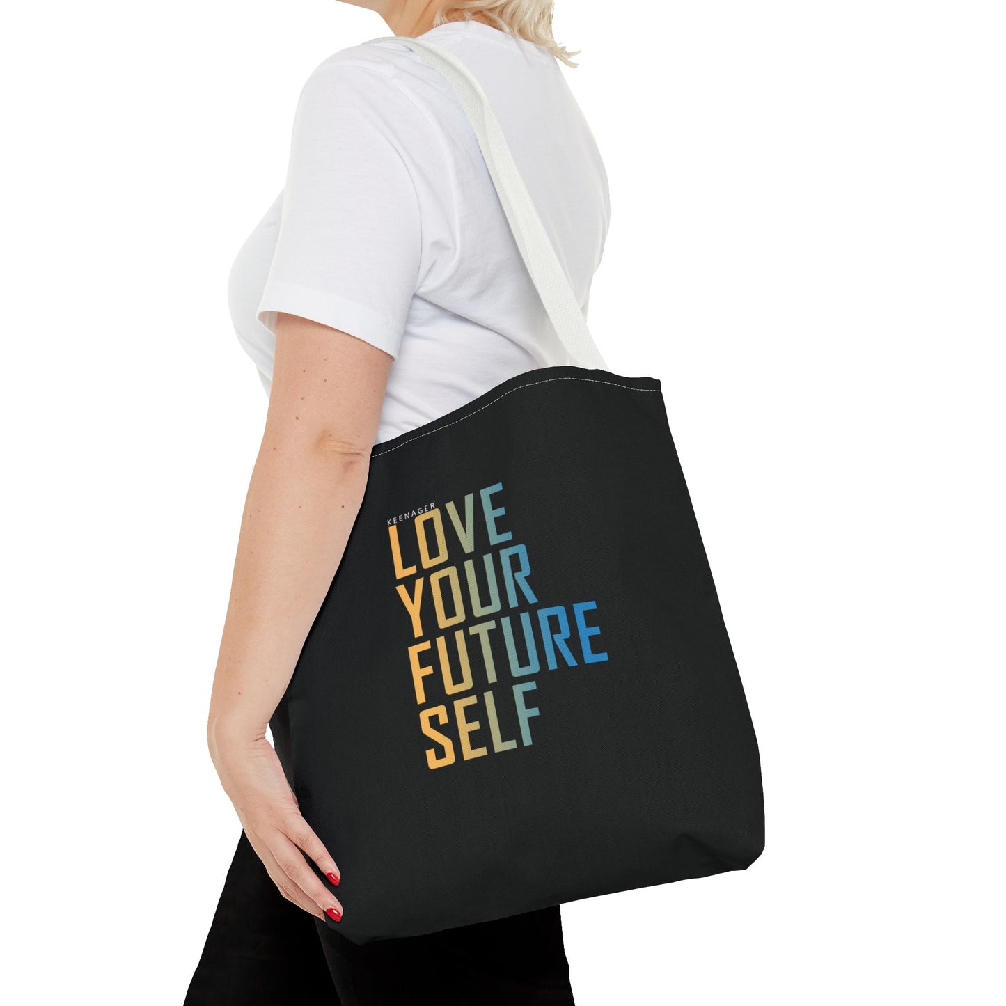 Love Your Future Self – Tote Bag (Keenager)