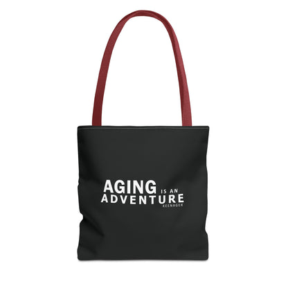 Aging Is an Adventure – Tote Bag (Keenager)