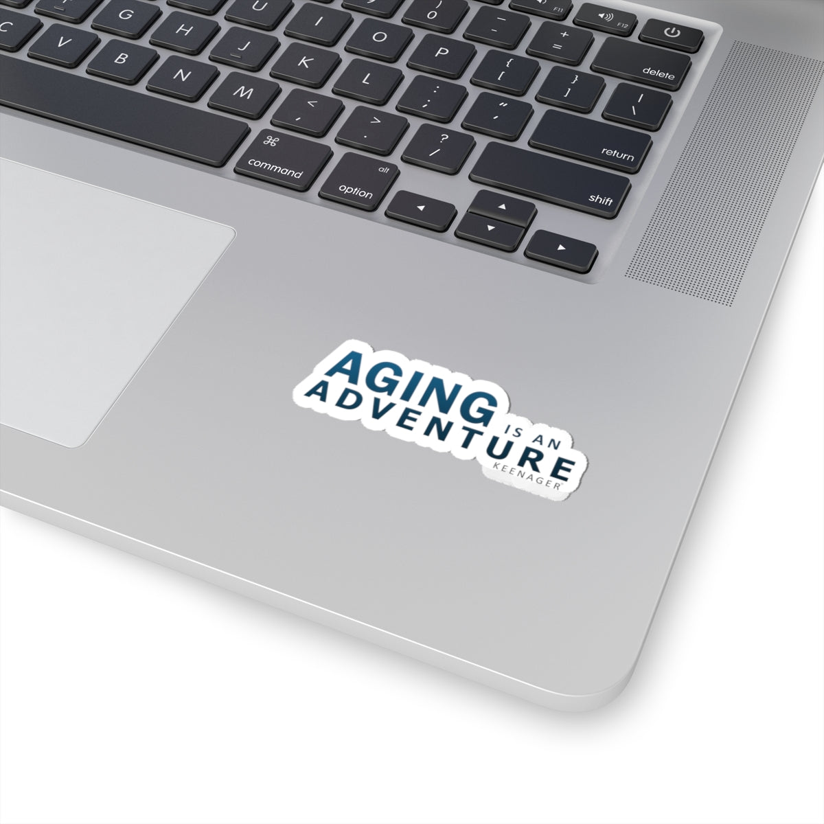 Aging is an Adventure – Bold Motivational Sticker