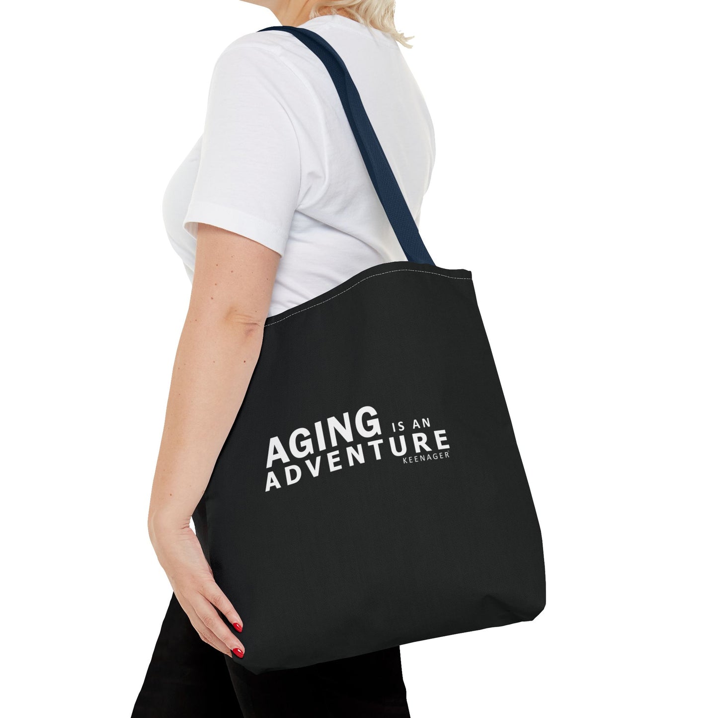 Aging Is an Adventure – Tote Bag (Keenager)