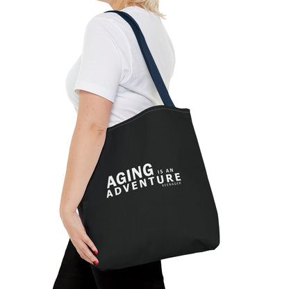 Aging Is an Adventure – Tote Bag (Keenager)