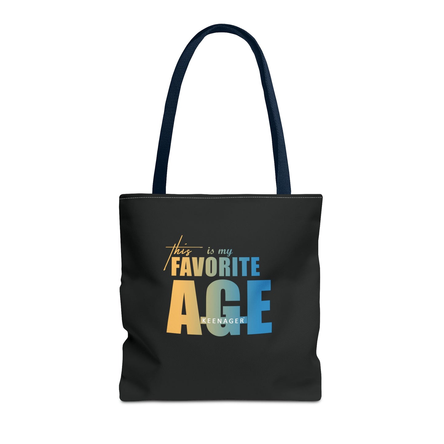 This Is My Favorite Age – Tote Bag (Keenager)