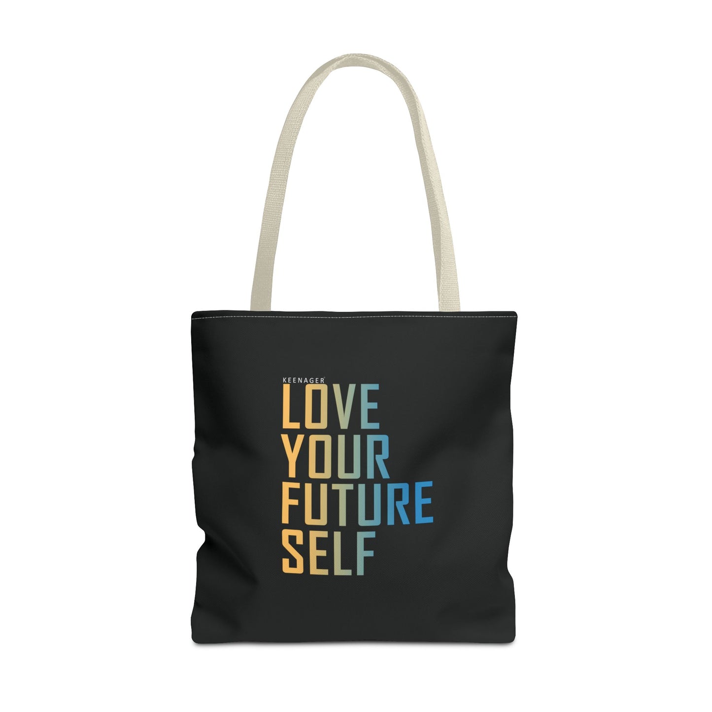 Love Your Future Self – Tote Bag (Keenager)
