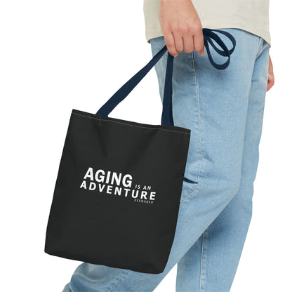 Aging Is an Adventure – Tote Bag (Keenager)