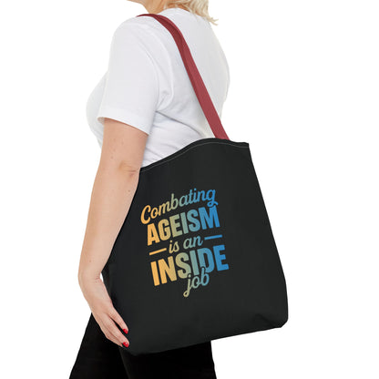 Combating Ageism Is an Inside Job – Tote Bag (Keenager)