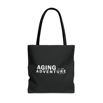 Aging Is an Adventure – Tote Bag (Keenager)