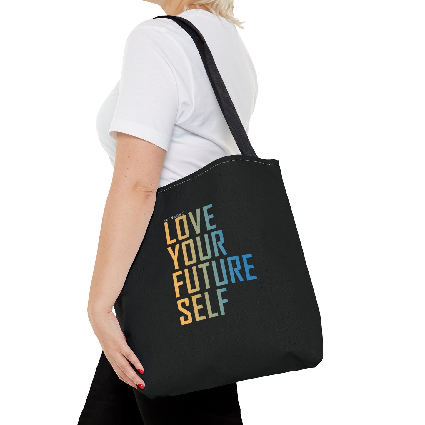 Love Your Future Self – Tote Bag (Keenager)