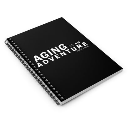 Aging Is an Adventure – Spiral Notebook (Keenager)