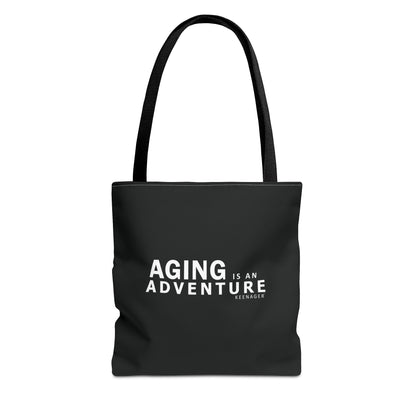 Aging Is an Adventure – Tote Bag (Keenager)