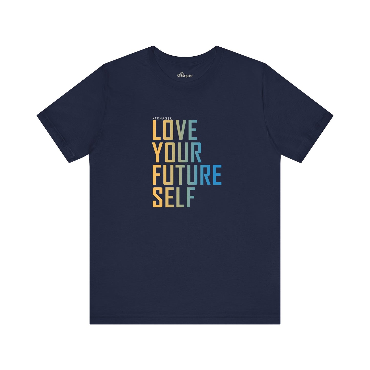 Love Your Future Self – Motivational Tee for Keenagers