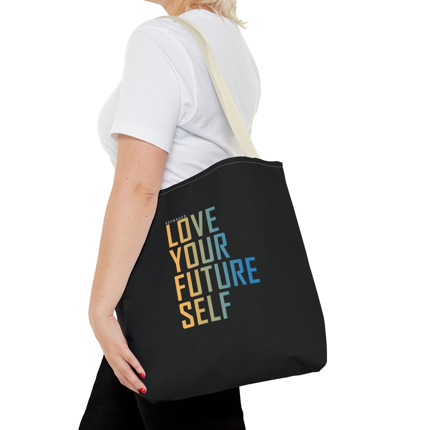 Love Your Future Self – Tote Bag (Keenager)