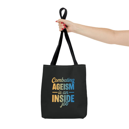 Combating Ageism Is an Inside Job – Tote Bag (Keenager)