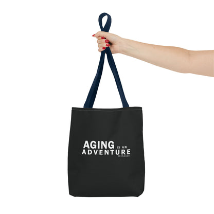 Aging Is an Adventure – Tote Bag (Keenager)